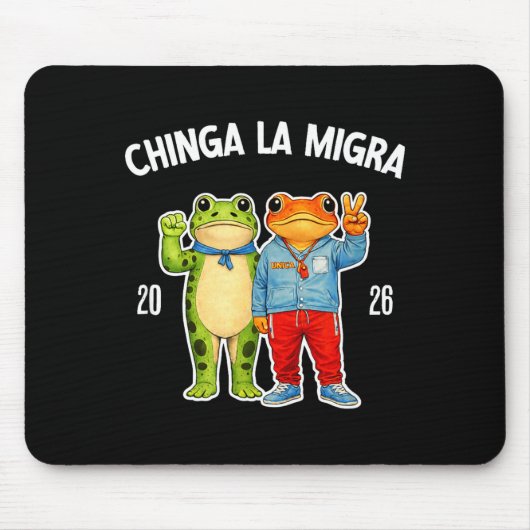 Tapis De Souris Chinga la migra funny frog protest graphic  (Devant)