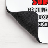 Tapis De Souris Chirurgien vasculaire drôle .. Très improbable (Coin)