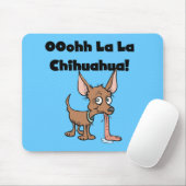 Tapis De Souris Chiwawa Mousepad de La de La d'Oohhh (Avec souris)