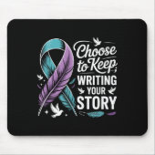Tapis De Souris Choisir De Continuer À Écrire Votre Histoire Quot (Devant)