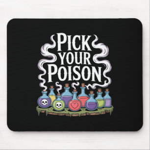 Tapis De Souris Choisissez votre poison Bouteilles de potion gothi