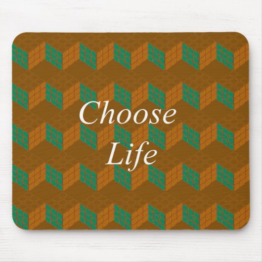 TAPIS DE SOURIS CHOOSE LIFE (Devant)