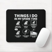 Tapis De Souris Choses que je fais pendant mon temps libre Amusing (Avec souris)
