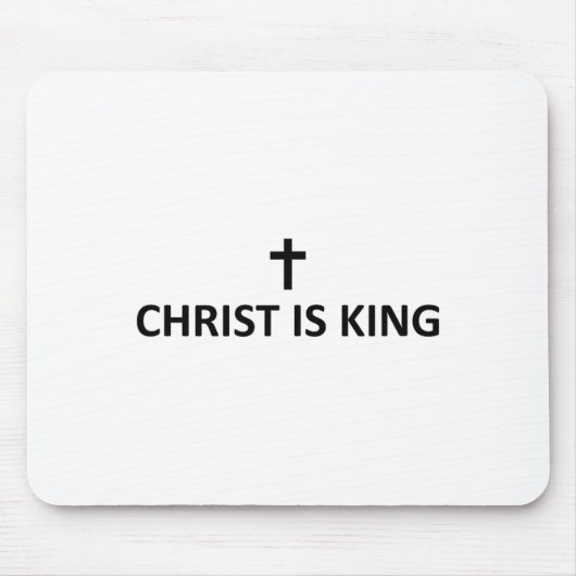 Tapis De Souris Christ Is King Subtle Minimal Christian Faith Reli (Devant)