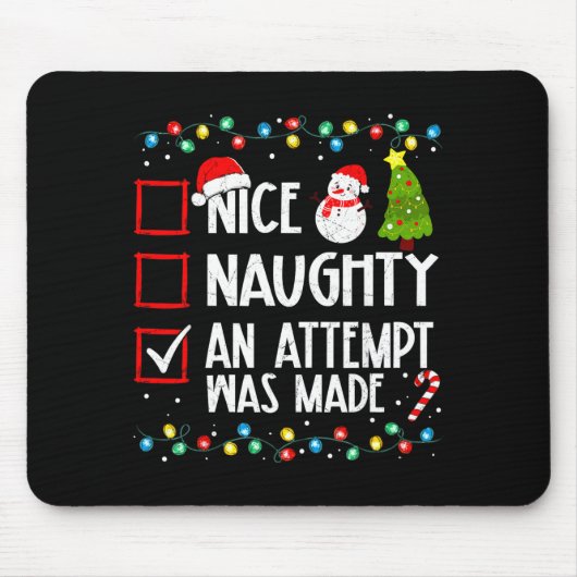 Tapis De Souris Christmas Checklist Naughty Nice An Attempt Was Ma (Devant)