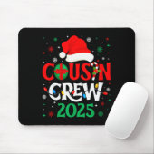 Tapis De Souris Christmas Cousin Crew 2025 Xmas Funny Matching Fam (Avec souris)