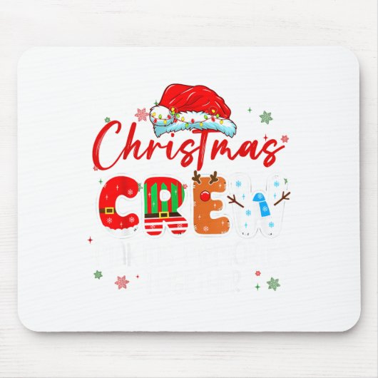 Tapis De Souris Christmas Crew Making Memories Together Xmas Light (Devant)