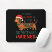 Tapis De Souris Christmas Dachshund Everyone Need Weiner Dog Pajam (Avec souris)