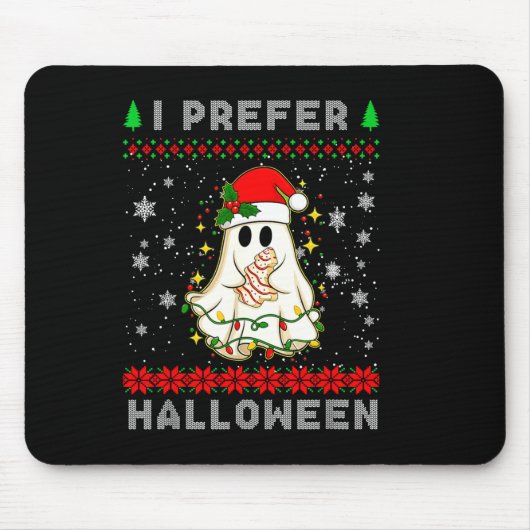 Tapis De Souris Christmas Ghost I Prefer Halloween Ugly Xmas Men W (Devant)