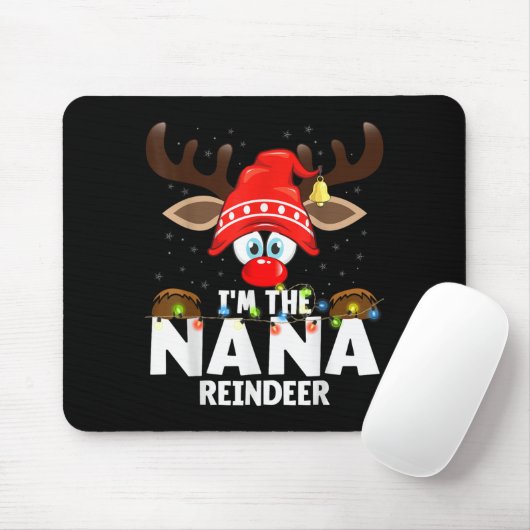 Tapis De Souris Christmas Matching I'm The Nana Reindeer (Avec souris)