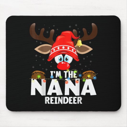 Tapis De Souris Christmas Matching I'm The Nana Reindeer (Devant)