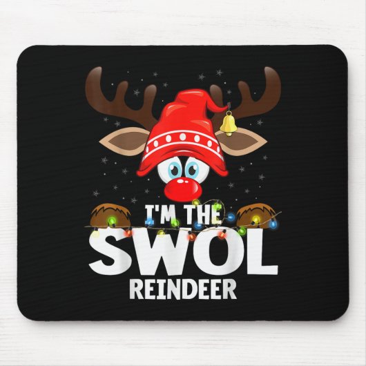 Tapis De Souris Christmas Matching I'm The Swol Reindeer  (Devant)