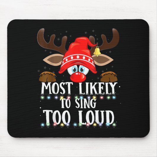 Tapis De Souris Christmas Matching Most Likely To Sing Too Loud Pj (Devant)