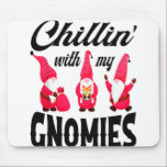 Tapis De Souris Christmas Santa Hat Gnome Chillin With My Gnomies<br><div class="desc">• For garden or gardening gnomes and fantasy fairy lovers. Perfect Gift for Mom or Sister, mommy, daddy, brother, sister, grandma, grandpa, auntie, uncle, cousin, kids, boys, girls, adults, toddlers, elf, squad, crew Birthdays, Christmas, or Holidays. • Christmas holidays, the season of giving, Jesus birthday, Saint Nicholas, Father Christmas Santa...</div>