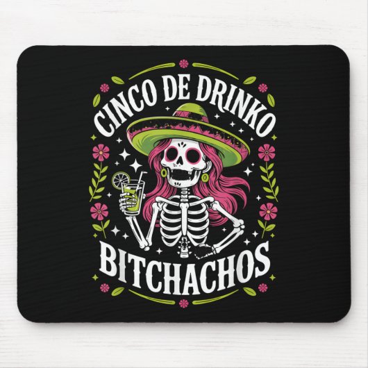 Tapis De Souris Cinco De Drinko Achos Cinco De Mayo (Devant)
