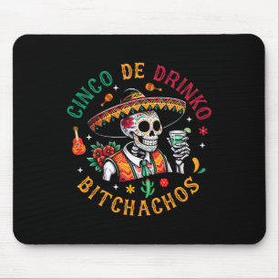 Tapis De Souris Cinco De Drinko Achos Drôle Cinco De Mayo Boire