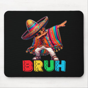 Tapis De Souris Cinco De Mayo Bruh Dabbing Mexicain Garçon Poncho 