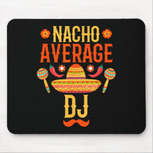 Tapis De Souris Cinco De Mayo Nacho Moyenne Dj