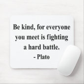 Tapis De Souris Citation 1a de Platon (Avec souris)