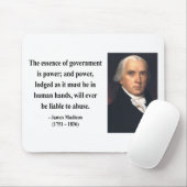Tapis De Souris Citation 5b de James Madison (Avec souris)