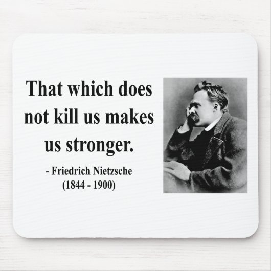 Tapis De Souris Citation 5b de Nietzsche (Devant)