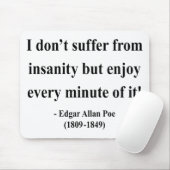 Tapis De Souris Citation 6a d'Edgar Allen Poe (Avec souris)