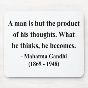 Tapis De Souris Citation 8a de Gandhi