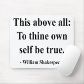 Tapis De Souris Citation 8a de Shakespeare (Avec souris)