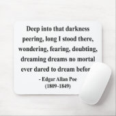 Tapis De Souris Citation 8a d'Edgar Allen Poe (Avec souris)