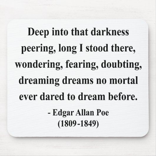 Tapis De Souris Citation 8a d'Edgar Allen Poe (Devant)