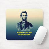 Tapis De Souris Citation d'Abraham Lincoln (Avec souris)