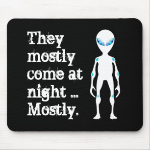 Tapis De Souris Citation d'alien noir blanc mignon