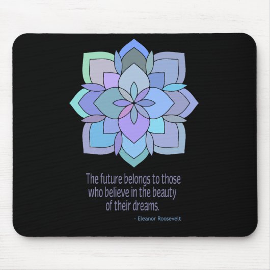 Tapis De Souris Citation de beauté Mandala Eleanor Roosevelt (Devant)