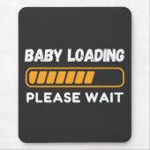 Tapis De Souris Citation de grossesse amusante pour le chargement  (Devant)