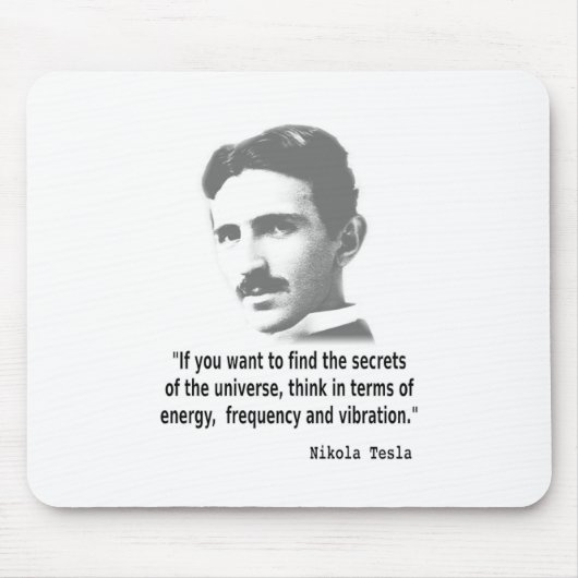 Tapis De Souris Citation De Nikola Tesla (Devant)