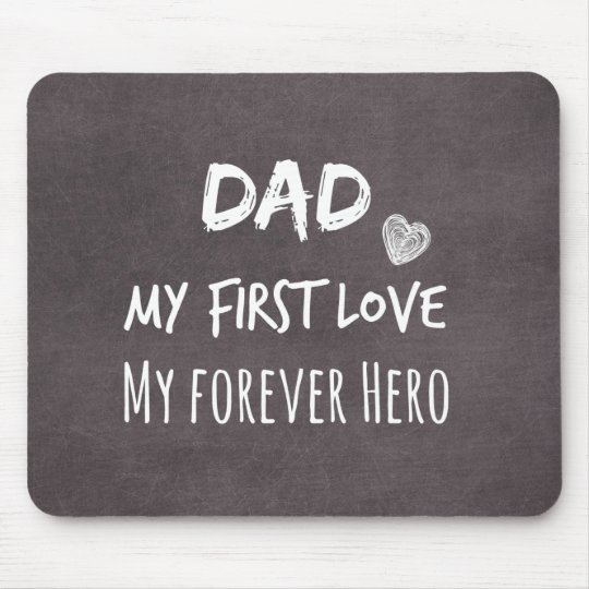 Tapis De Souris Citation De Papa Ma Premiere Passion Mon Heros Zazzle Be