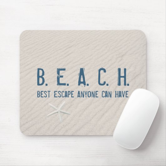 Tapis De Souris Citation De Plage À L'Épée Blanche (Avec souris)