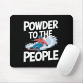 Tapis De Souris Citation De Snowboard - Poudre Pour Les Gens Snowb (Avec souris)