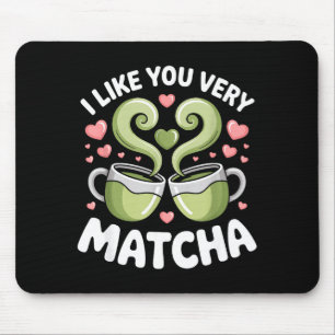 Tapis De Souris Citation de thé matcha Thé vert Pun Je t'aime beau