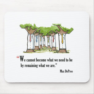Tapis De Souris Citation d'examen motivationnel de Max DePree -