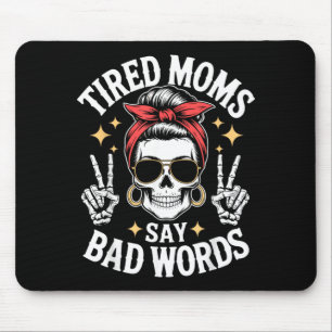 Tapis De Souris Citation d'humour de maman rétro Mères fatiguées d