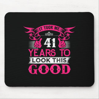 Tapis De Souris Citation drôle d'anniversaire 41 ans Graphiques 41