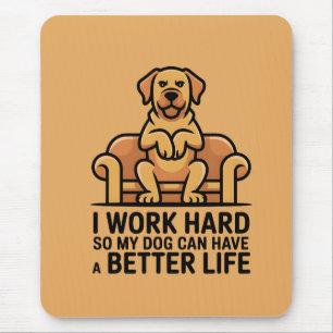 Tapis De Souris Citation drôle de chien gâté sur canapé Illustrati
