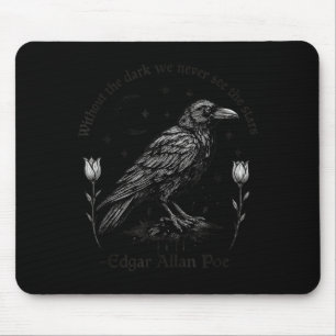 Tapis De Souris Citation drôle de corbeau gothique d'Edgar Allan P