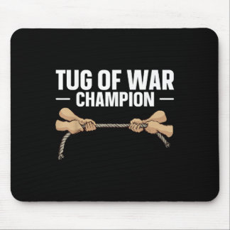 Tapis De Souris Citation Du Champion De Guerre Tug Of War Pour Un