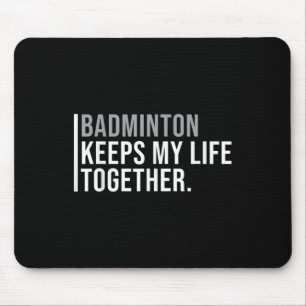 Tapis De Souris Citation du joueur de badminton de badminton