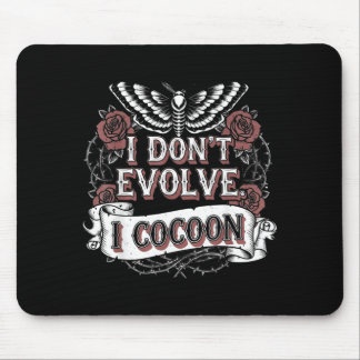 Tapis De Souris Citation gothique drôle Ne évoluez pas Cocon Sarca