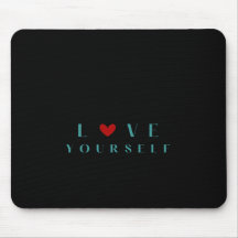Tapis de souris citation inspirante 'Aimez-vous'
