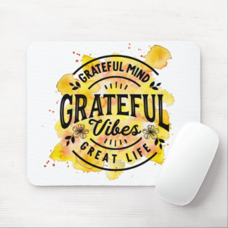 Tapis De Souris Citation Inspiration Grateful Vibe Aquarelle