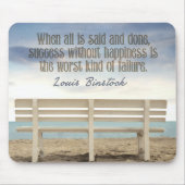 Tapis De Souris Citation inspirée "Succès sans bonheur" (Devant)
